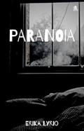 Ler Paranoia, do autor Erika Lyrio