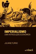 Ler Imperialismo: uma introdução econômica, do autor Juliane Furno Ler Imperialismo: uma introdução econômica, do autor Juliane Furno