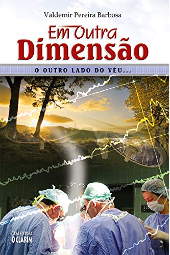 Ler Em outra dimensão: O outro lado do véu..., do autor Valdemir Pereira Barbosa