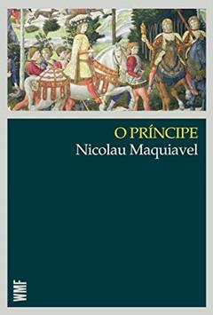 O príncipe, do autor Nicolau Maquiavel