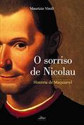 Ler O sorriso de Nicolau: História de Maquiavel, do autor Maurizio Viroli