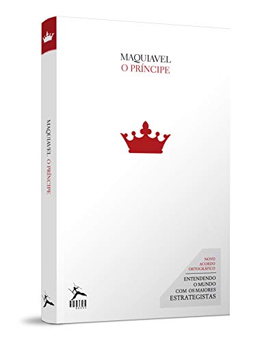 Ler O Principe, do autor Nicolau Maquiavel