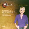 Ler O segredo por Ana Maria Braga, do autor Ana Maria Braga Ler O segredo por Ana Maria Braga, do autor Ana Maria Braga