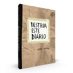 Destrua Este Diário, do autor Keri Smith