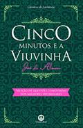 Ler Cinco minutos e a viuvinha: Com questões comentadas de vestibular, do autor José de Alencar