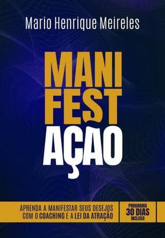 Ler Manifestacao, do autor Mario Henrique Meireles