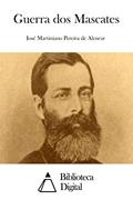 Ler Guerra dos Mascates, do autor José Martiniano Pereira de Alencar Ler Guerra dos Mascates, do autor José Martiniano Pereira de Alencar