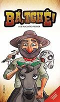 Ler Bá, Tchê!, do autor Luís Augusto Fischer Ler Bá, Tchê!, do autor Luís Augusto Fischer