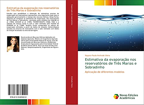 Ler Estimativa da evaporação nos reservatórios de Três Marias e Sobradinho: Aplicação de diferentes modelos, do autor Nayara Paula Andrade Vieira Ler Estimativa da evaporação nos reservatórios de Três Marias e Sobradinho: Aplicação de diferentes modelos, do autor Nayara Paula Andrade Vieira