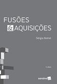 Ler Fusões & aquisições - 5ª edição de 2017, do autor Sérgio Botrel