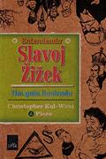 Ler Entendendo Slavoj Zizek, do autor Christopher Kul Want Ler Entendendo Slavoj Zizek, do autor Christopher Kul Want