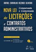 Ler Nova Lei de Licitações e Contratos Administrativos, do autor Rafael Carvalho Rezende Oliveira