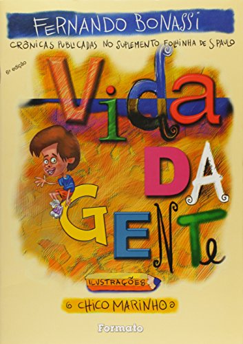 Ler Vida da gente, do autor Fernando Bonassi