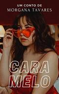 Ler Caramelo (Benquerer Livro 4), do autor Morgana Tavares