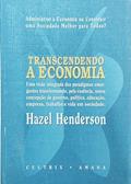 Ler Transcendendo a Economia, do autor Hazel Henderson