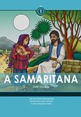 Ler A Samaritana (Encontros Livro 1), do autor Joel Duarte