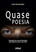 Ler Quase Poesia, do autor Eloy de Oliveira