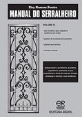 Ler Manual Do Serralheiro - Vol. 4, do autor Pereira Eloy Menezes Ler Manual Do Serralheiro - Vol. 4, do autor Pereira Eloy Menezes