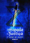 Ler A Espada da Justiça, do autor Brenno Eloy