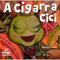 Ler Cigarra Cici (A), do autor Jefferson Trevisan