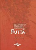 Ler Boas Práticas de Manejo Para o Extrativismo Sustentável do Butiá, do autor Embrapa