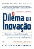 Ler O Dilema da Inovação, do autor Clayton M. Christensen Ler O Dilema da Inovação, do autor Clayton M. Christensen