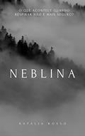 Ler Neblina, do autor Natália Rosso
