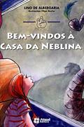 Ler Bem-vindos à casa da neblina, do autor Lino de Albergaria Ler Bem-vindos à casa da neblina, do autor Lino de Albergaria