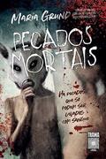 Ler Pecados Mortais, do autor Maria Grund