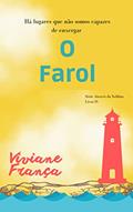 Ler O Farol (Série de Contos Através da Neblina), do autor Viviane França Ler O Farol (Série de Contos Através da Neblina), do autor Viviane França