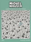 Ler NIQUEL NAUSEA CADE O RATINHO D, do autor Fernando Gonsales