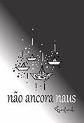 Ler não ancora naus, do autor Rogerlando Cavalcante