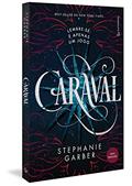 Ler Caraval (Trilogia Caraval, vol. 1) (Nova tradução/Nova edição - Pela Gutenberg): Volume 1, do autor Stephanie Garber Ler Caraval (Trilogia Caraval, vol. 1) (Nova tradução/Nova edição - Pela Gutenberg): Volume 1, do autor Stephanie Garber