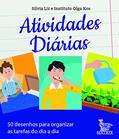 Ler Atividades diárias: 50 desenhos para organizar as tarefas do dia a dia, do autor Vários Autores