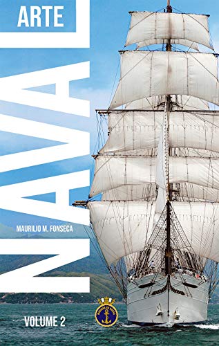 Ler Arte Naval - Vol. 2, do autor Maurílio Magalhães Fonseca