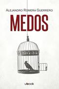 Ler Medos, do autor Alejandro Romera Guerrero