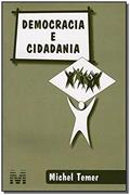 Ler Democracia e cidadania - 1 ed./2006, do autor Michel Temer