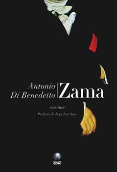 Zama, do autor Antonio di Benedetto