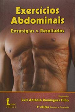 Exercícios Abdominais, do autor Luiz Antônio Domingues Filho