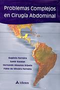 Ler Problemas Complejos en Cirurgía Abdominal, do autor Eugênio Ferreira; Samir Rasslan; Hernando Abaunza Orjuela; Fábio de Oliveira Ferreira Ler Problemas Complejos en Cirurgía Abdominal, do autor Eugênio Ferreira; Samir Rasslan; Hernando Abaunza Orjuela; Fábio de Oliveira Ferreira