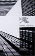 Ler Locação ponto a ponto: Comentários à Lei n. 8.245/91, do autor Jaques Bushatsky; Rubens Carmo Elias Filho