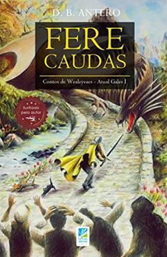 Fere-Caudas (Contos da Atual Gales), do autor David Bruno