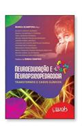 Ler Neuroeducação E Neuropsicopedagogia - Transtornos E Casos Clínicos, do autor Bianca Acampora Ler Neuroeducação E Neuropsicopedagogia - Transtornos E Casos Clínicos, do autor Bianca Acampora