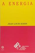 Ler A Energia, do autor Jean- Louis Bobin