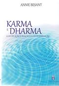 Ler Karma e Dharma, do autor Annie Besant Ler Karma e Dharma, do autor Annie Besant