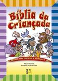 Ler Bíblia da Criançada, do autor Mack Thomas - Ilustrações de Dennas Davis Ler Bíblia da Criançada, do autor Mack Thomas - Ilustrações de Dennas Davis