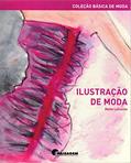Ler Ilustração de Moda, do autor Maite Lafuente Ler Ilustração de Moda, do autor Maite Lafuente