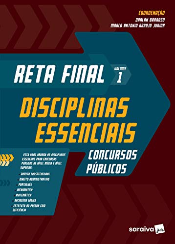 Ler Reta final: Disciplinas Essenciais: Concursos Públicos, do autor Darlan Barroso; Marco Antonio Araujo Junior