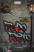 Ler Papo Reto, do autor Adeilson S. Salles