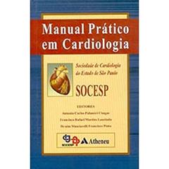 Manual Prático em Cardiologia, do autor Socesp